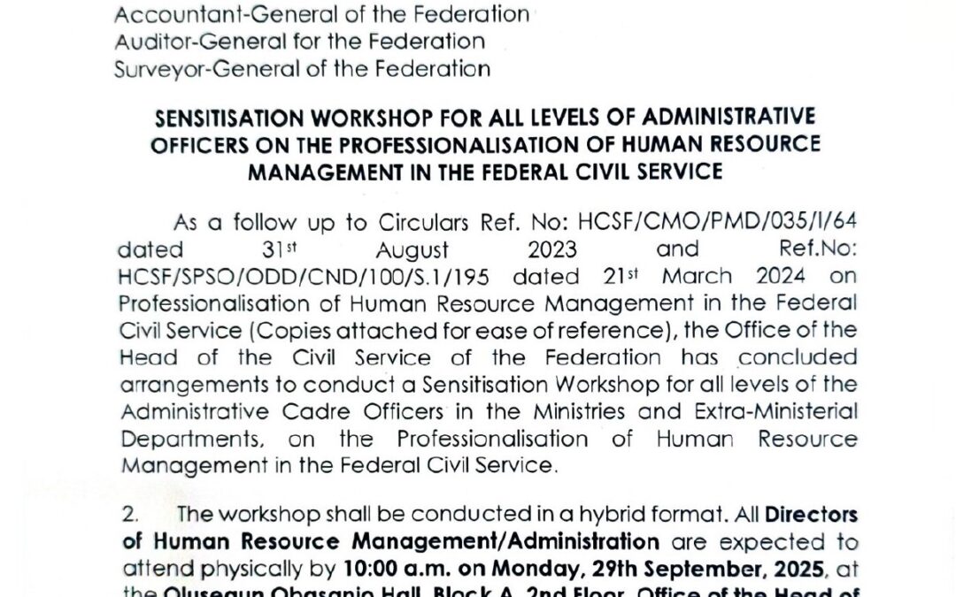 SENSITISATION WORKSHOP FOR ALL LEVELS OF ADMINISTRATIVE OFFICERS ON THE PROFESSIONALISATION OF HUMAN RESOURCE MANAGEMENT IN THE FEDERAL CIVIL SERVICE | 25TH SEPTEMBER 2025 | FATIMA SUGRA T. MAHMOOD