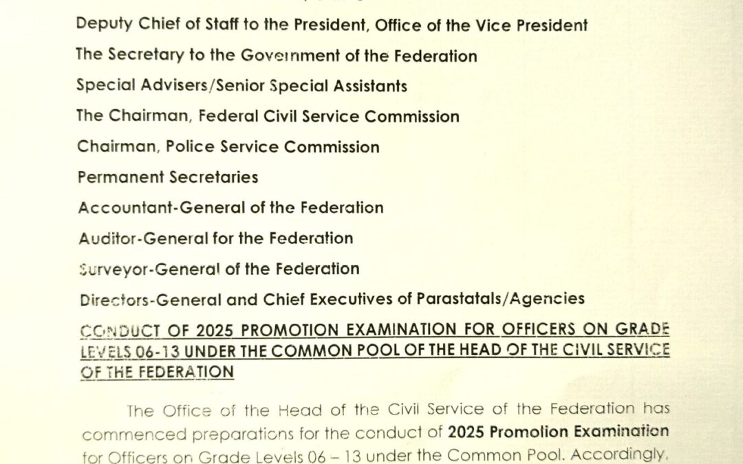 CONDUCT OF 2025 PROMOTION EXAMINATION FOR OFFICERS ON GRADE LEVELS 06 TO 13 UNDER THE COMMON POOL OF THE OFFICE OF THE HEAD OF THE CIVIL SERVICE OF THE FEDERATION | FATIMA SUGRA T. MAHMOOD | 3RD OCTOBER 2025